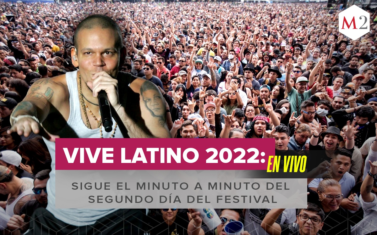 Sigue EN VIVO todos los detalles del festival Vive Latino