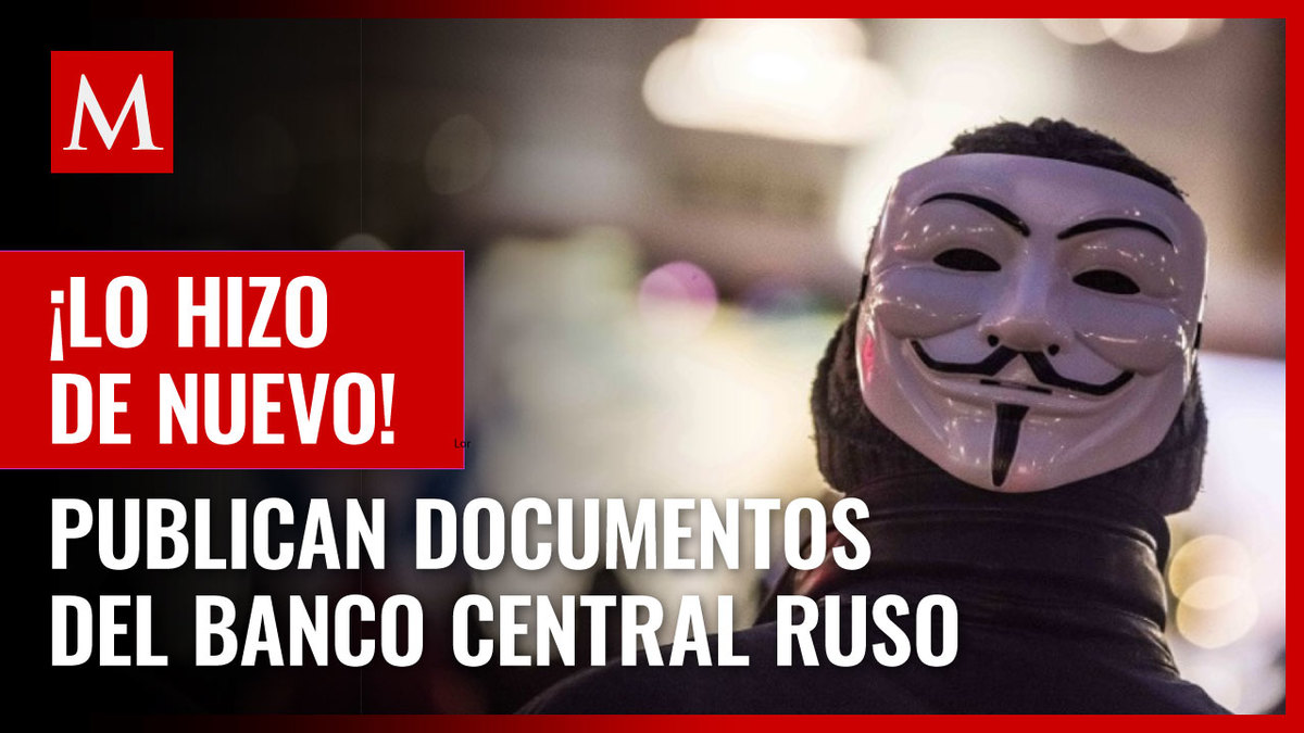 Anonymous publica documentos secretos del Banco Central ruso
