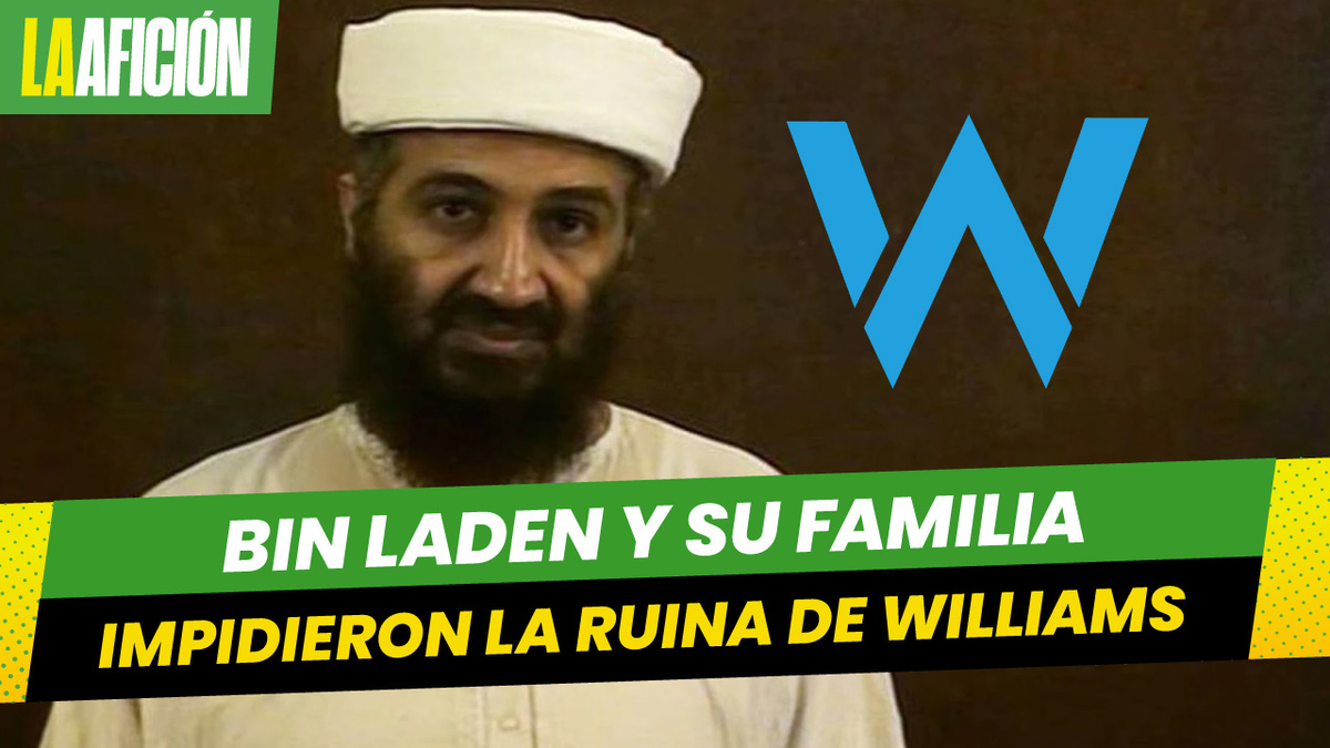 ¿Escudería Williams fue patrocinada por familia de Osama Bin Laden?