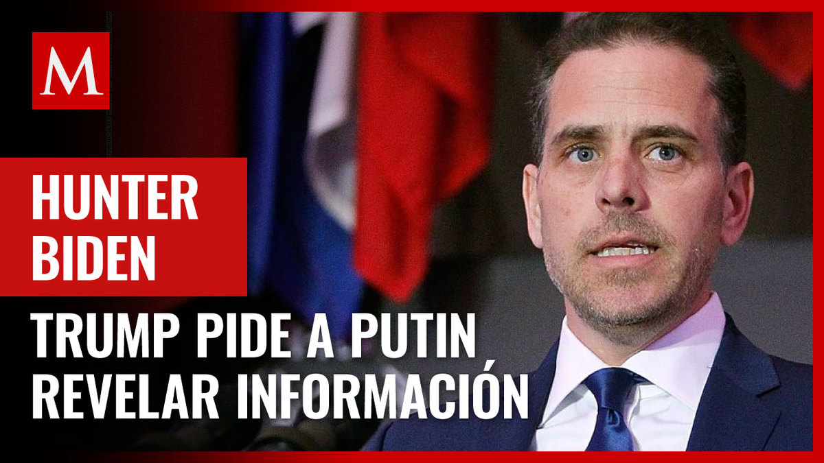 Donald Trump pide ayuda a Putin para ensuciar imagen de Hunter Biden