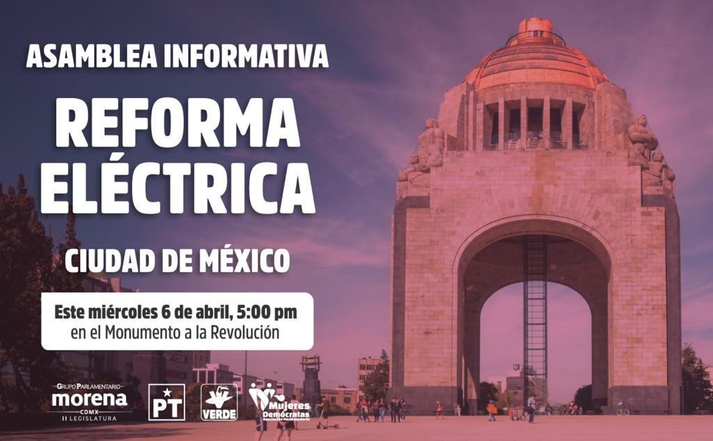 Asamblea informativa, Reforma Eléctrica (Especial)