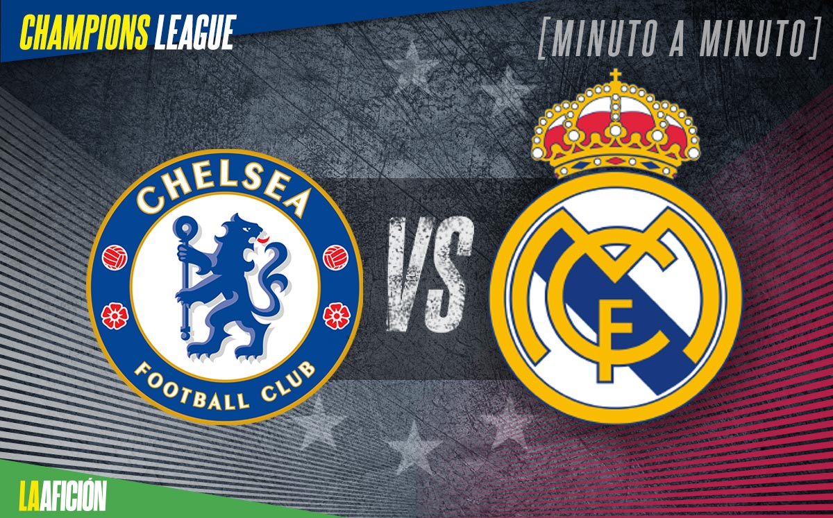 Chelsea vs Real Madrid en vivo Champions League