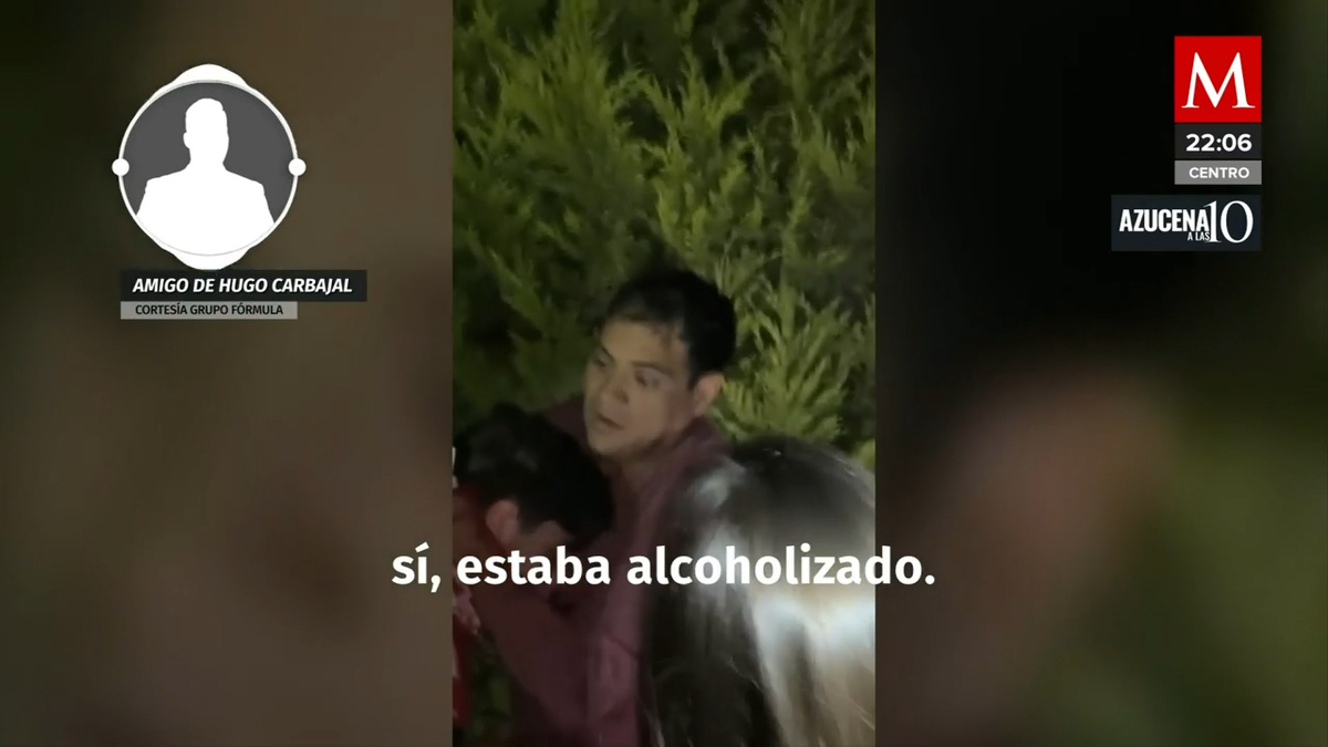 Amigo de Hugo Carbajal narra cómo sucedieron los hechos