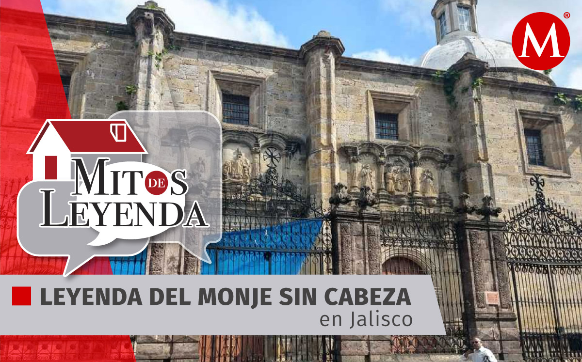 Leyenda del monje sin cabeza en Jalisco. | Diseño Milenio
