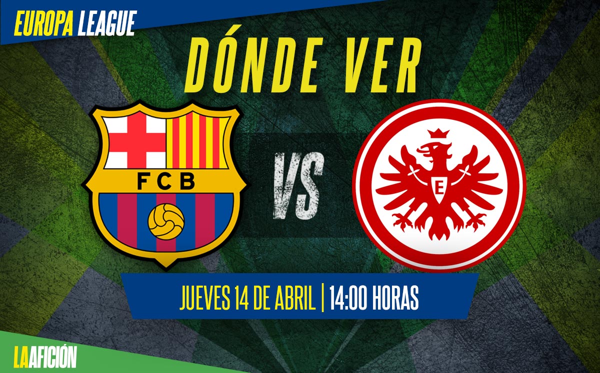 Barcelona vs Frankfurt. Horario en vivo