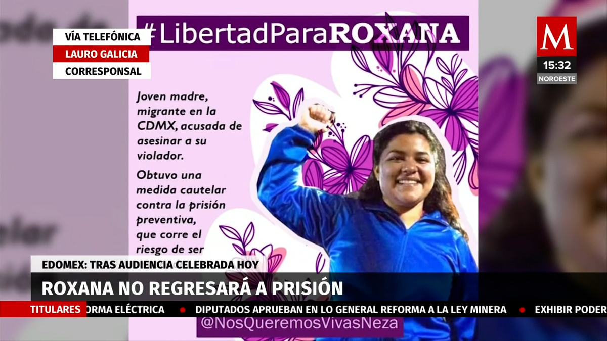Juzgado federal otorga suspensión temporal de fallo a Roxana