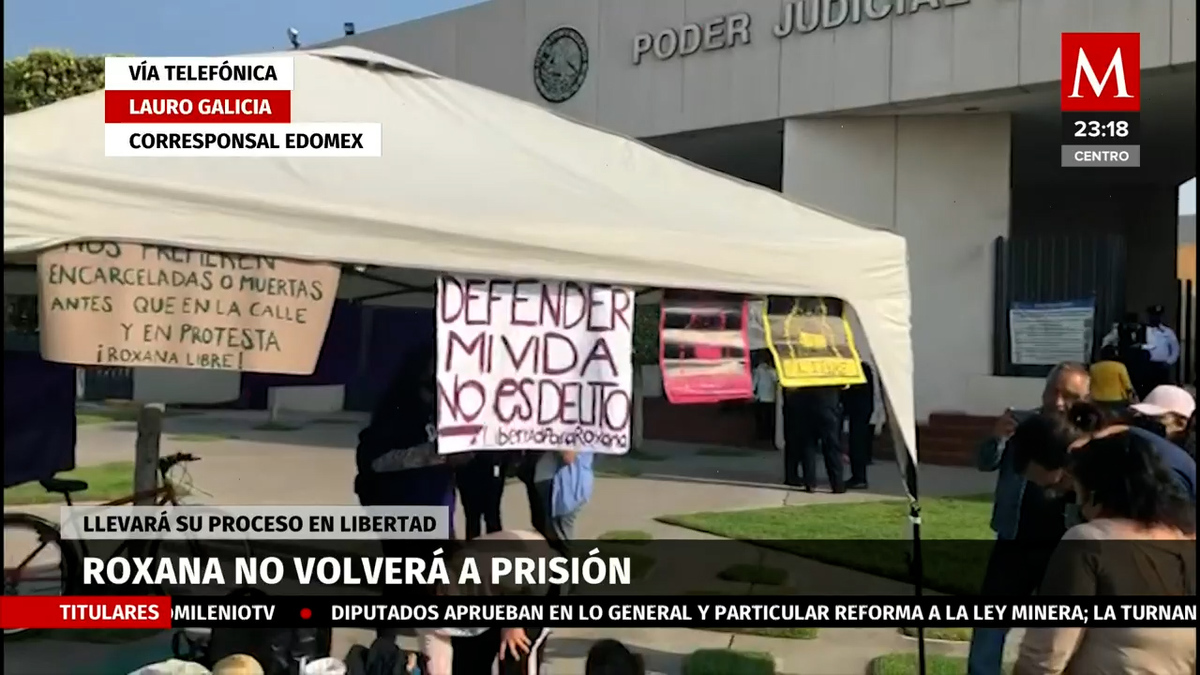 Hoy definen si Roxana regresa al penal de Neza-Bordo