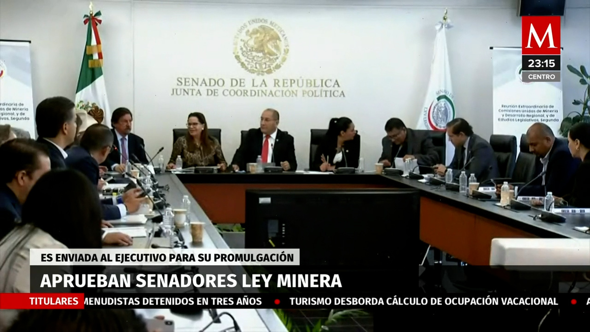 Reforma a Ley Minera es aprobada en lo general y particular por Senado ...