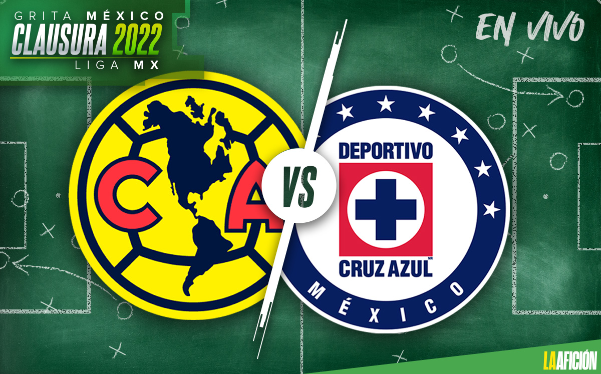 América vs Cruz Azul EN VIVO, Clásico Joven del Clausura 2022