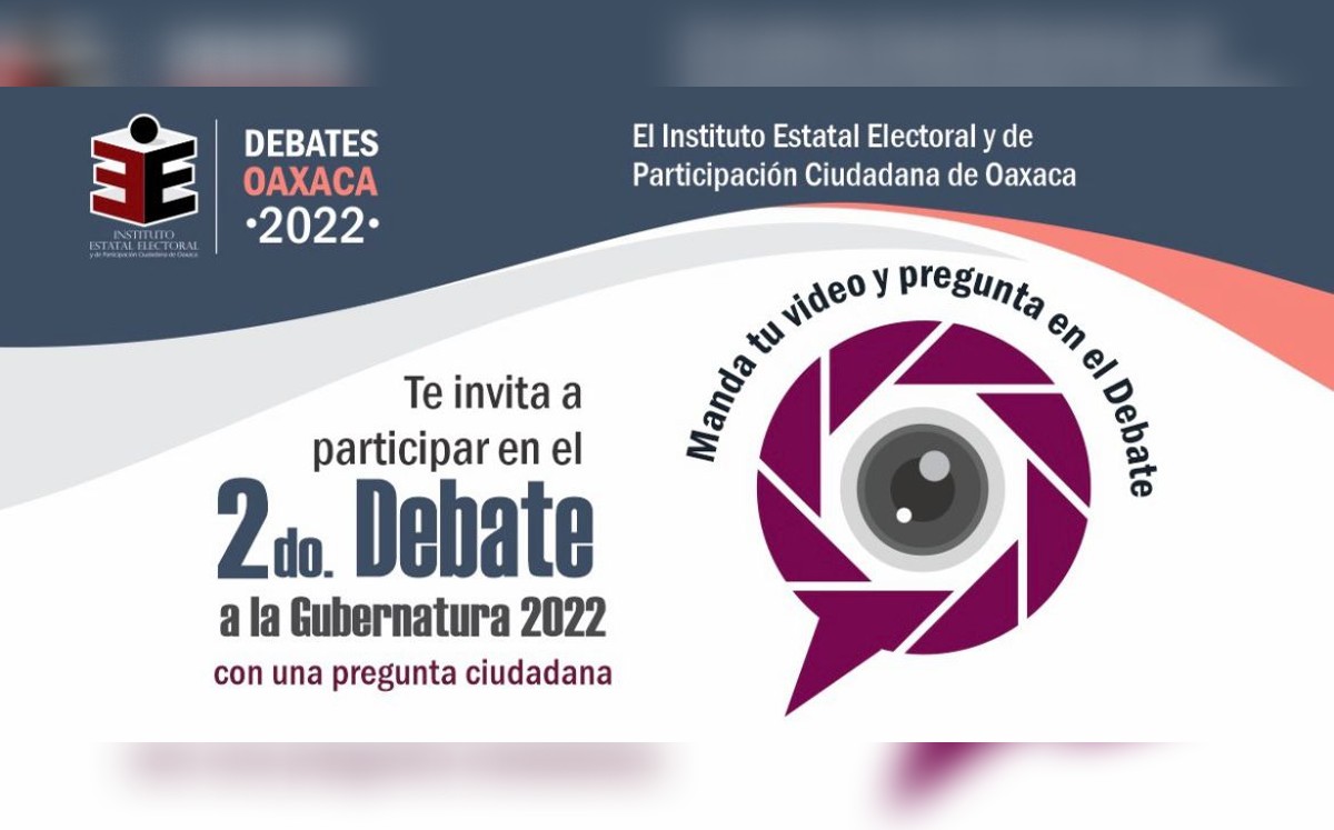 El órgano electoral convocó a la ciudadanía para enviar preguntas a los candidatos. (Especial)
