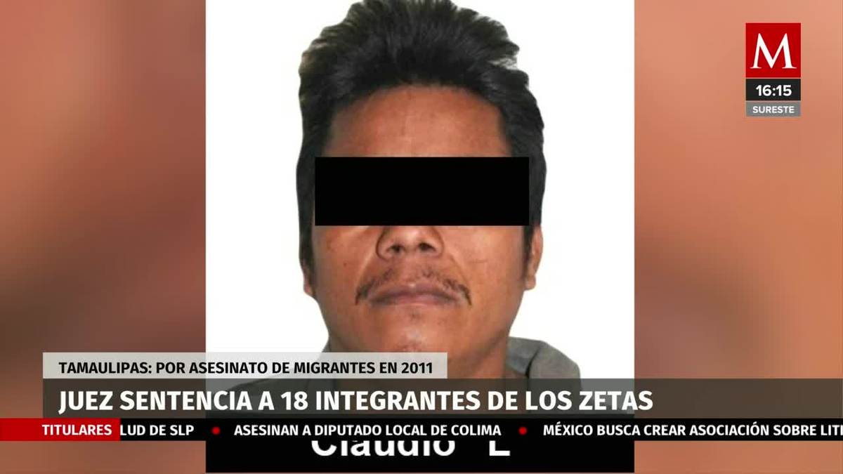 Sentencian a 18 miembros de Los Zetas por secuestros de migrantes
