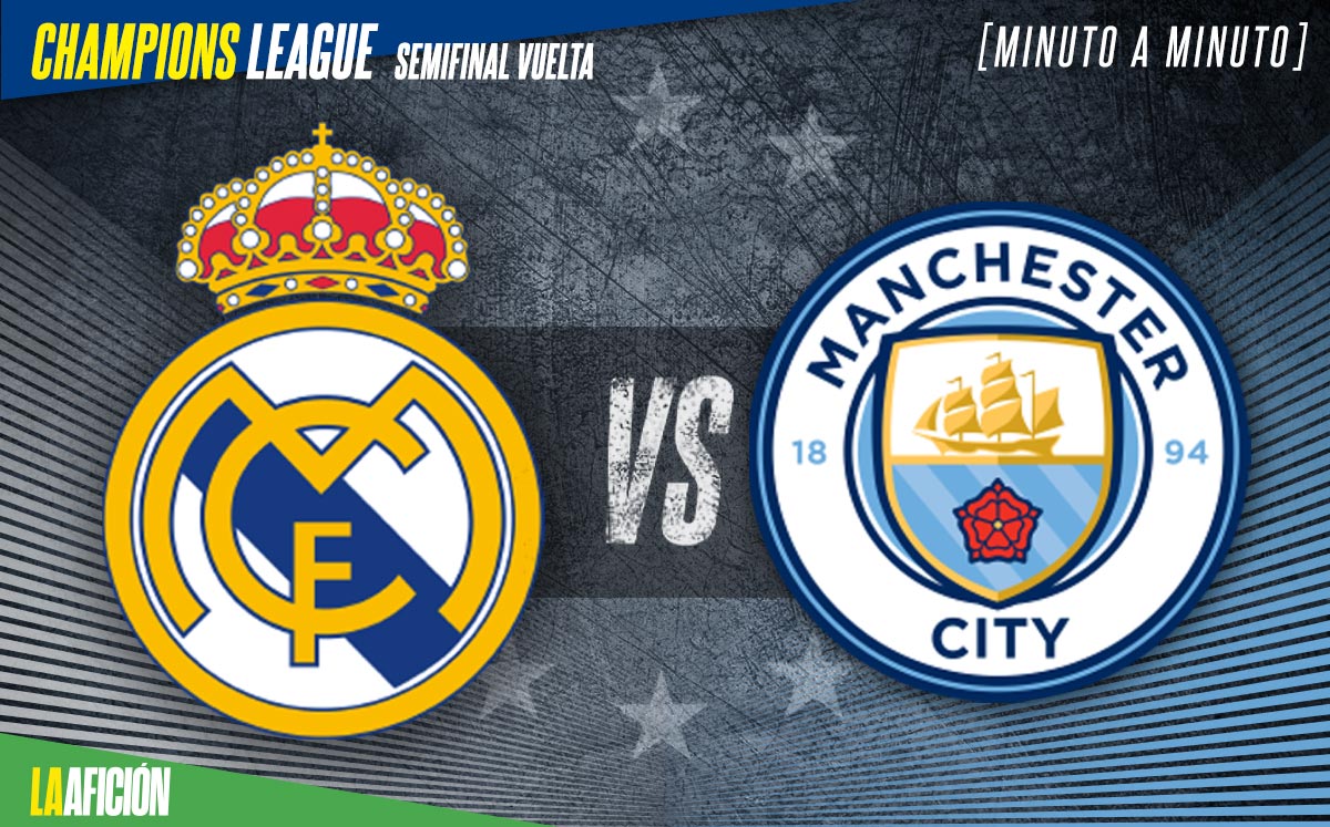 Real Madrid vs Manchester City hoy EN VIVO