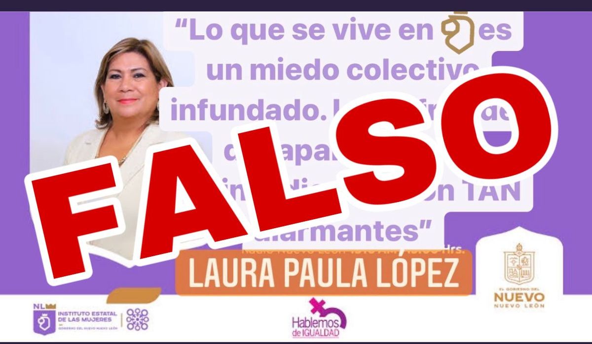 "Lo que se vive en NL es un miedo colectivo infundado", es la frase que viene en la imagen.