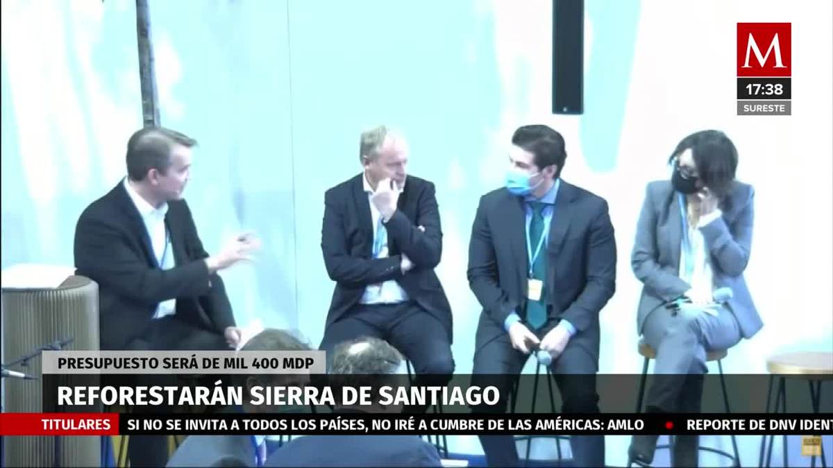 En Nuevo León, será reforestada la Sierra de Santiago