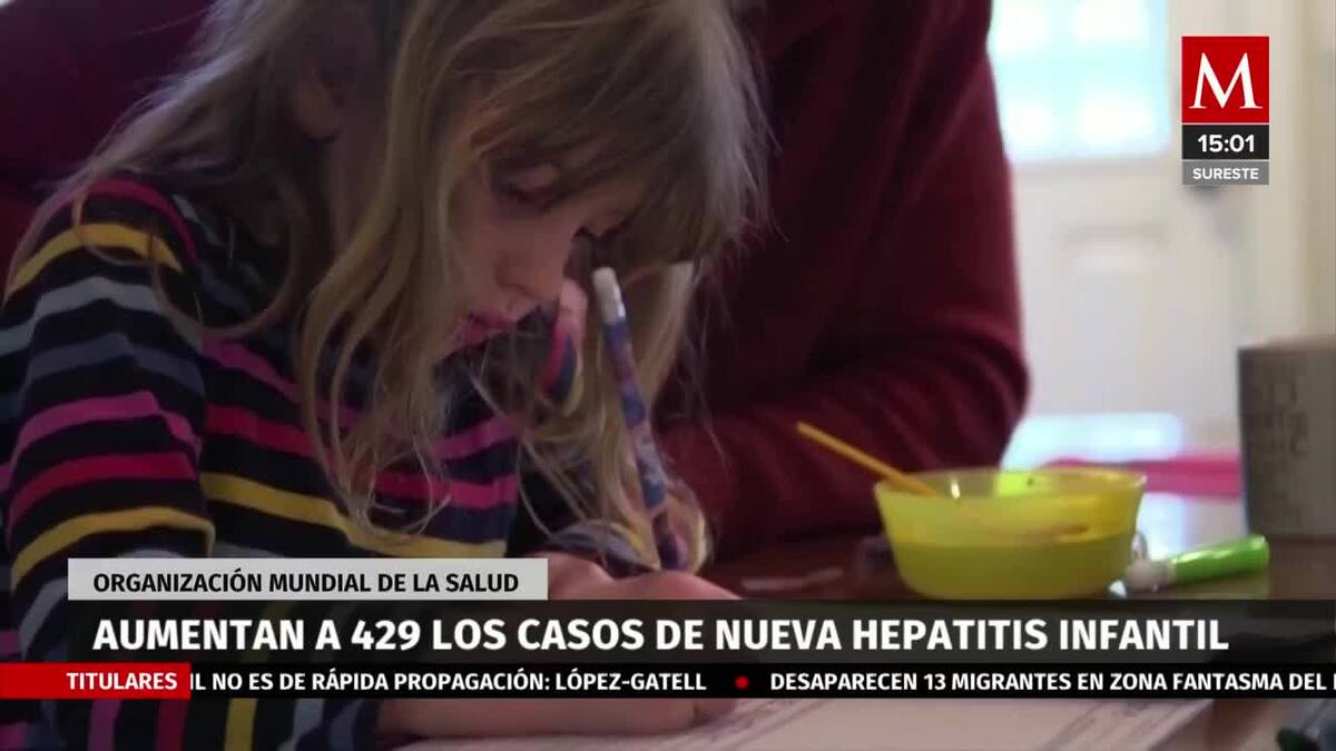Aumentan a 429 los casos de nueva hepatitis infantil aguda en el mundo: OMS