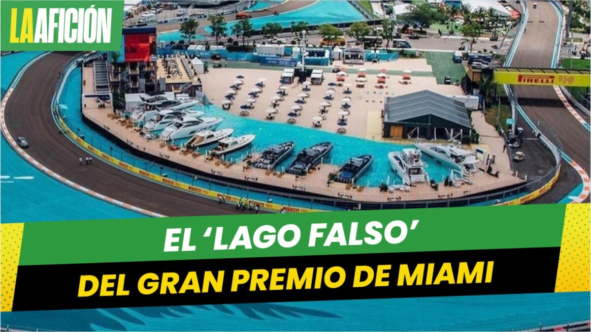 El 'lago falso' del GP de Miami que se ha robado los reflectores de la Fórmula 1