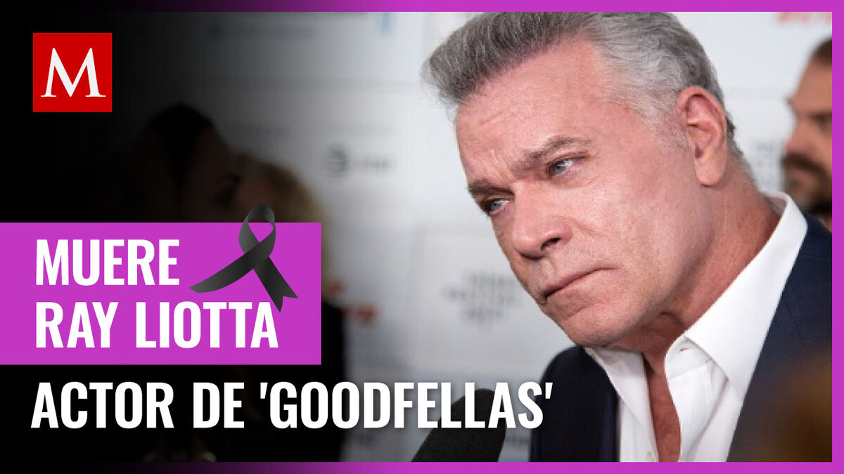 Murió Ray Liotta, actor protagonista de 'Goodfellas', a los 67 años