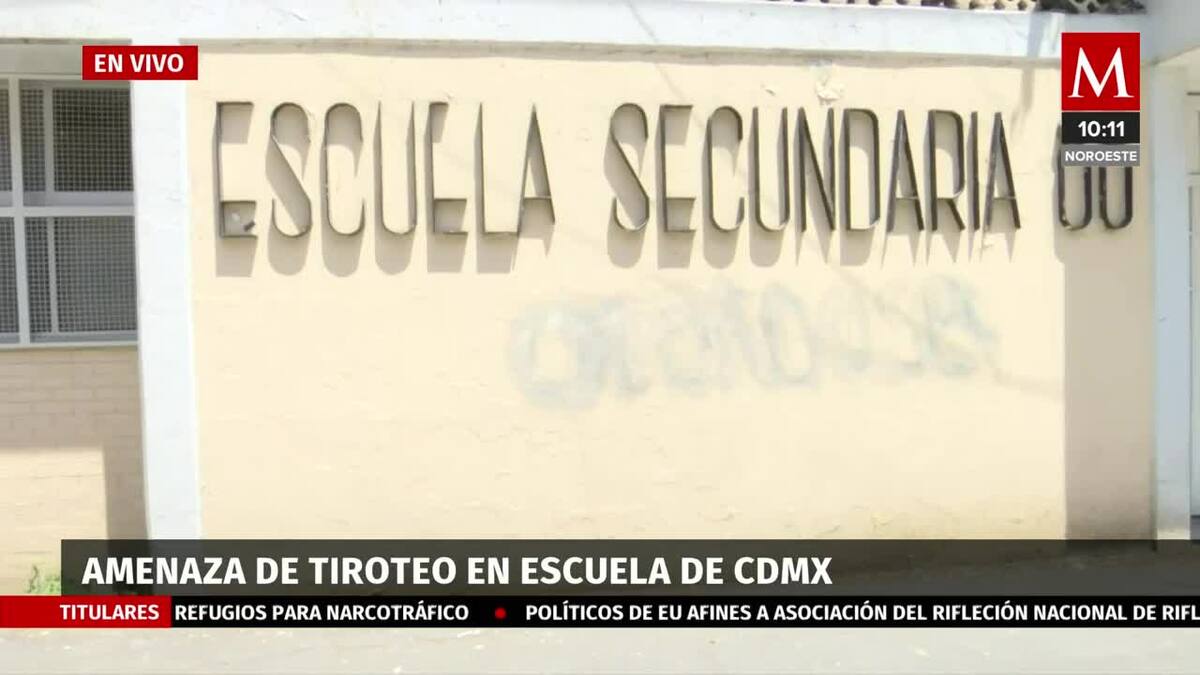 Investigan a padres de un menor tras amenazas de tiroteo en escuela de la CdMx