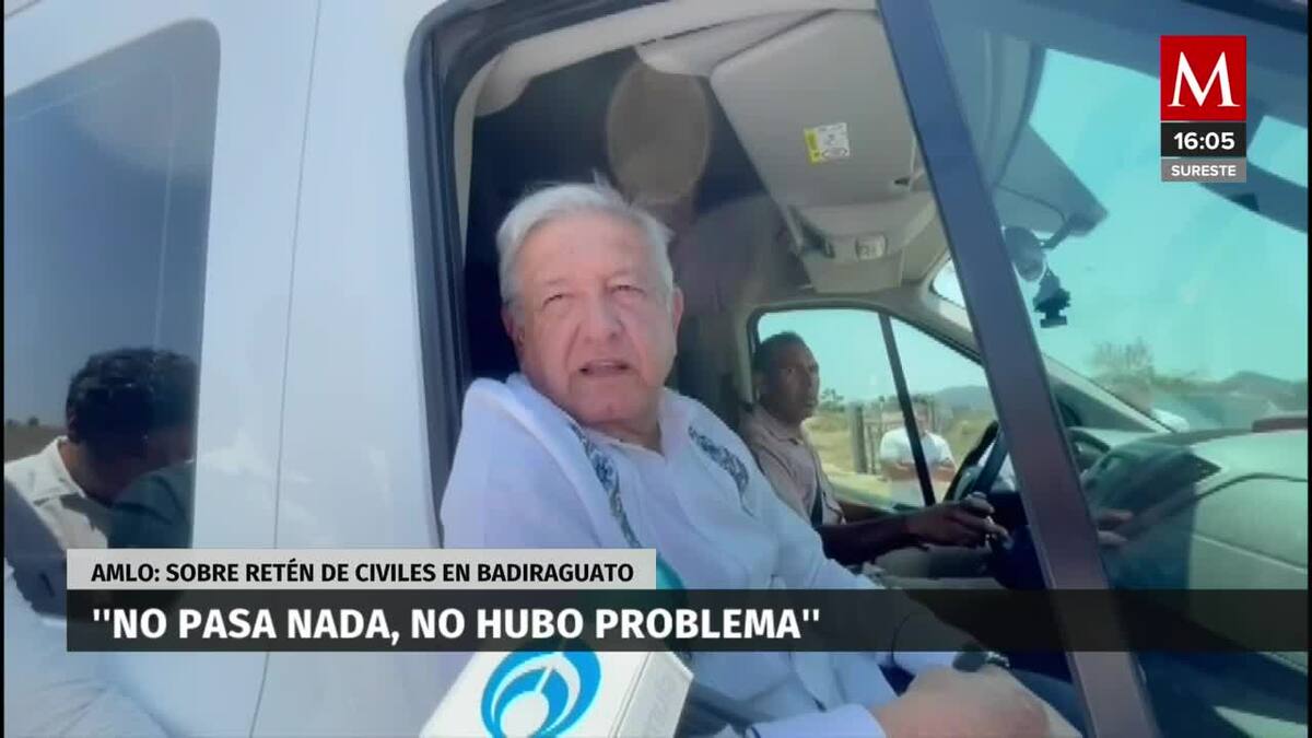 "No pasa nada": AMLO sobre retén de civiles en su gira por Badiraguato