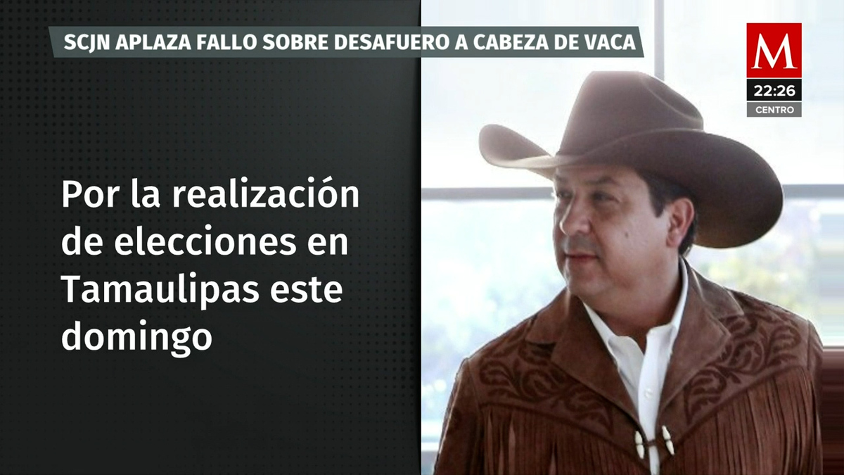 Corte aplaza discusión de controversias por desafuero y captura de García Cabeza de Vaca