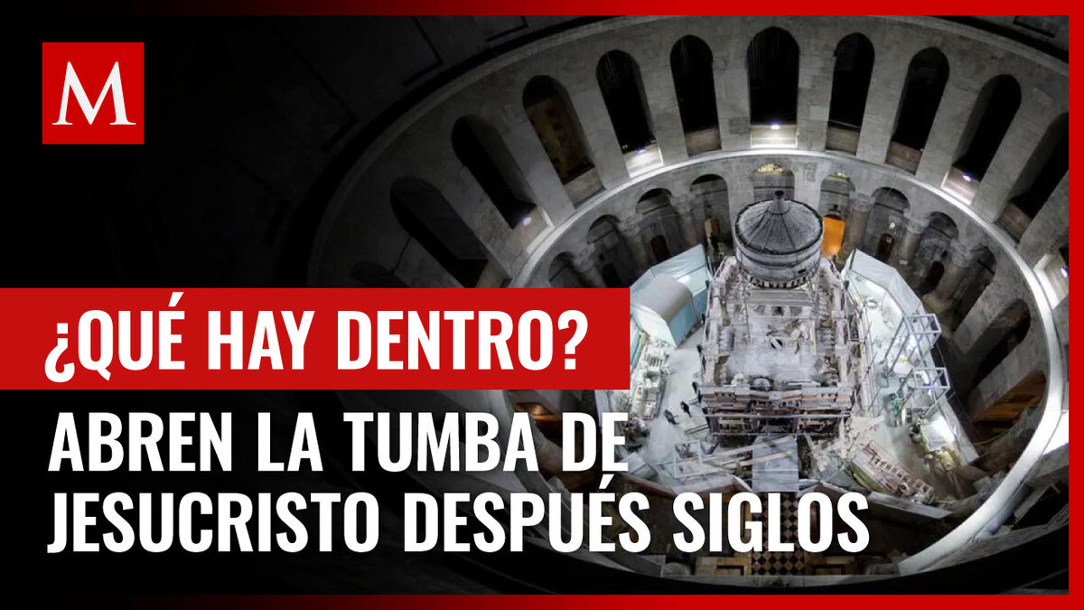 Tumba de Jesucristo es abierta por primera vez en siglos; esto vieron