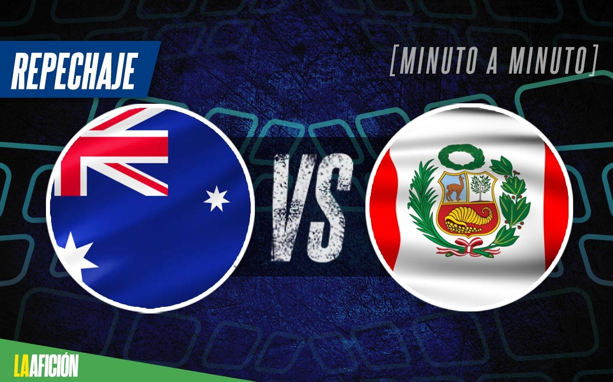 Australia vs Perú, en vivo partido del repechaje rumbo a Qatar 2022