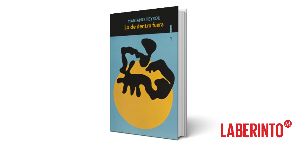 Lo de dentro fuera, Mariano Peyrou
