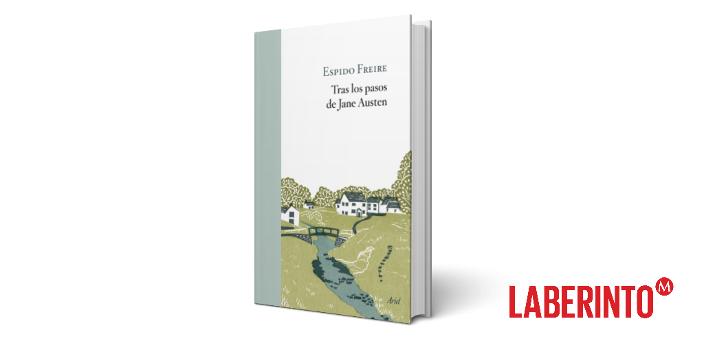 Tras los pasos de Jane Austen, Espido Freire