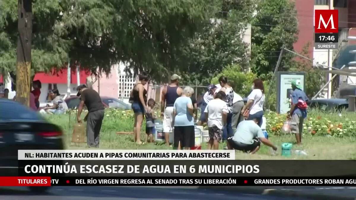 Continúa escasez de agua en 6 municipios de Nuevo León