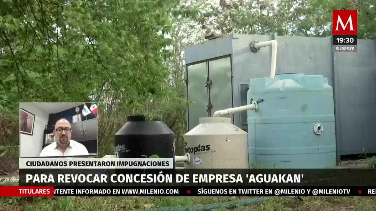Impugnan consulta contra Aguakan en Quintana Roo
