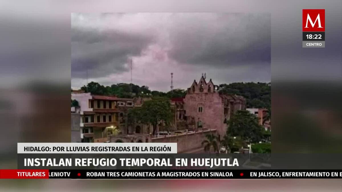 Habilitan refugio temporal en Huejutla, Hidalgo