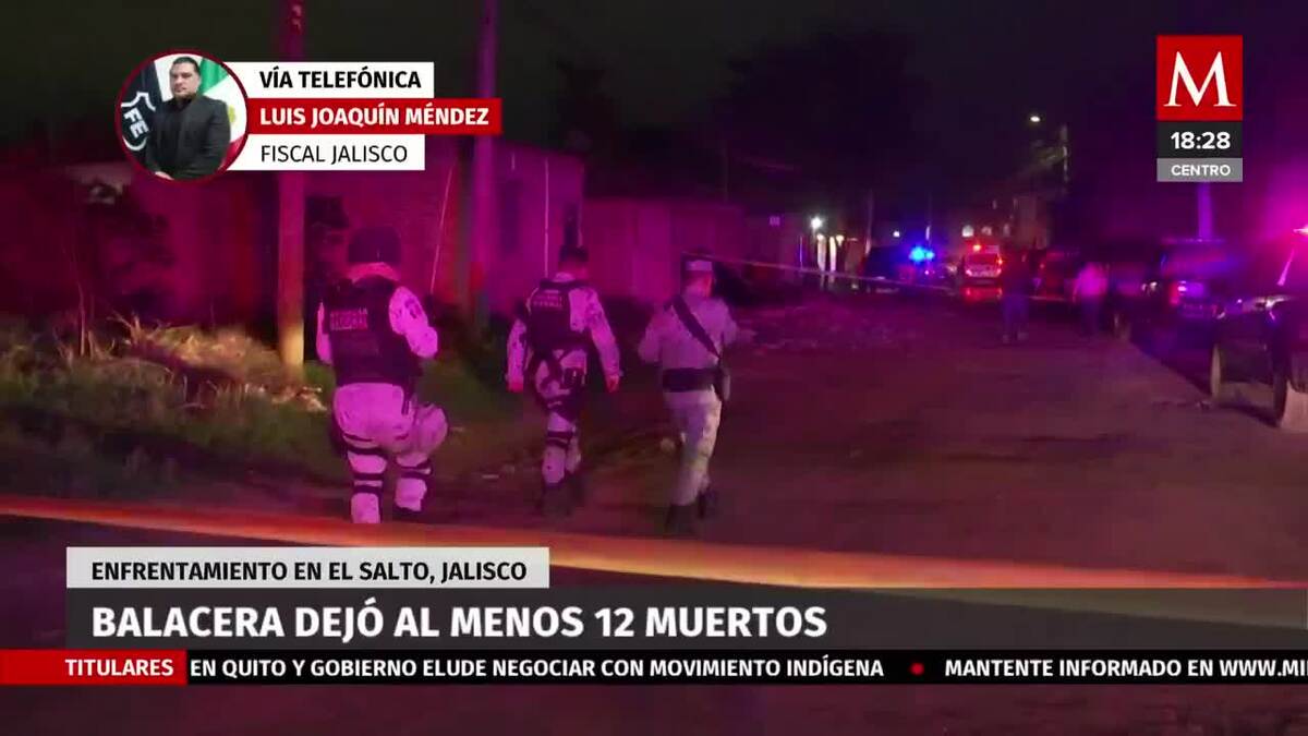 Suman 13 los muertos en El Salto, Jalisco