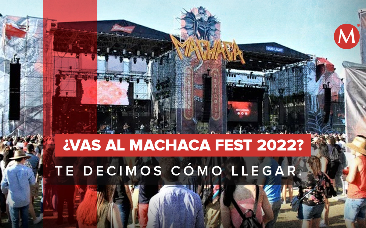 ¿Vas al Machaca Fest 2022? ¡Te decimos cómo llegar! Foto: Especial