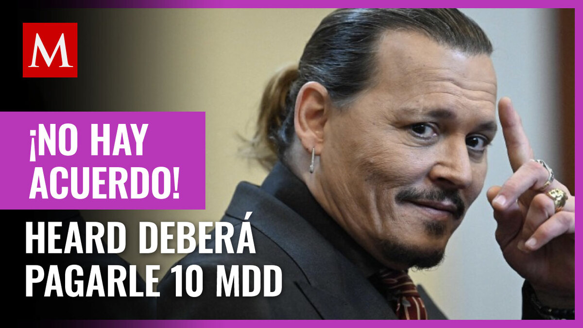 Amber Heard y Johnny Depp no logran acuerdo; actriz le pagará 10 mdd