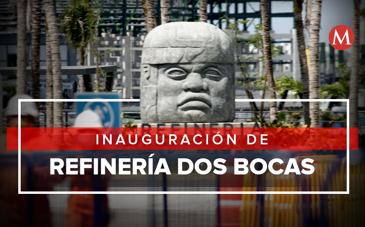 Refinería Dos Bocas, Tabasco | Especial
