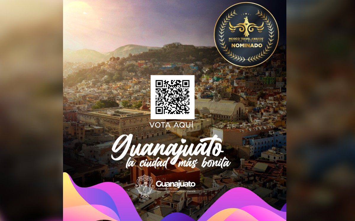 Guanajuato compiten en los Mexico Travel Awards como ciudad más bonita / Especial