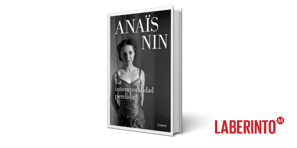 La intemporalidad perdida, Anaïs Nin