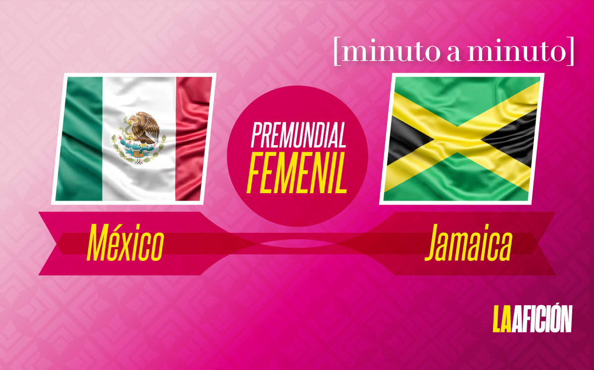 México vs Jamaica EN VIVO, Premundial Femenino