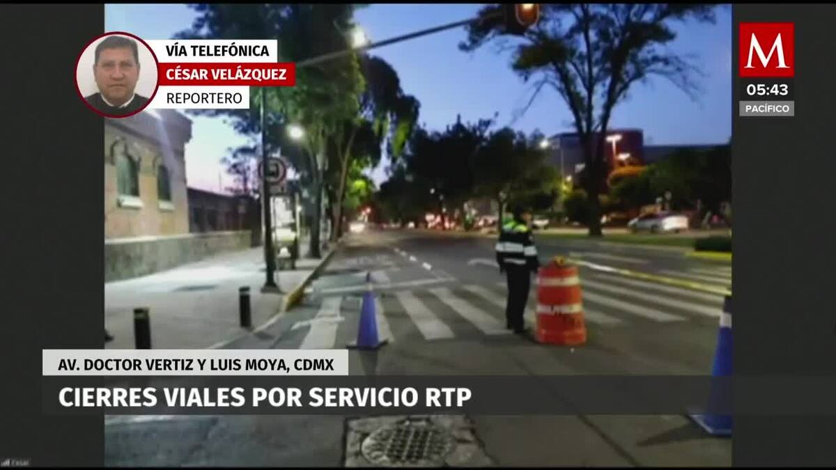 Afectaciones de cierres viales por servicios de RTP en CDMX