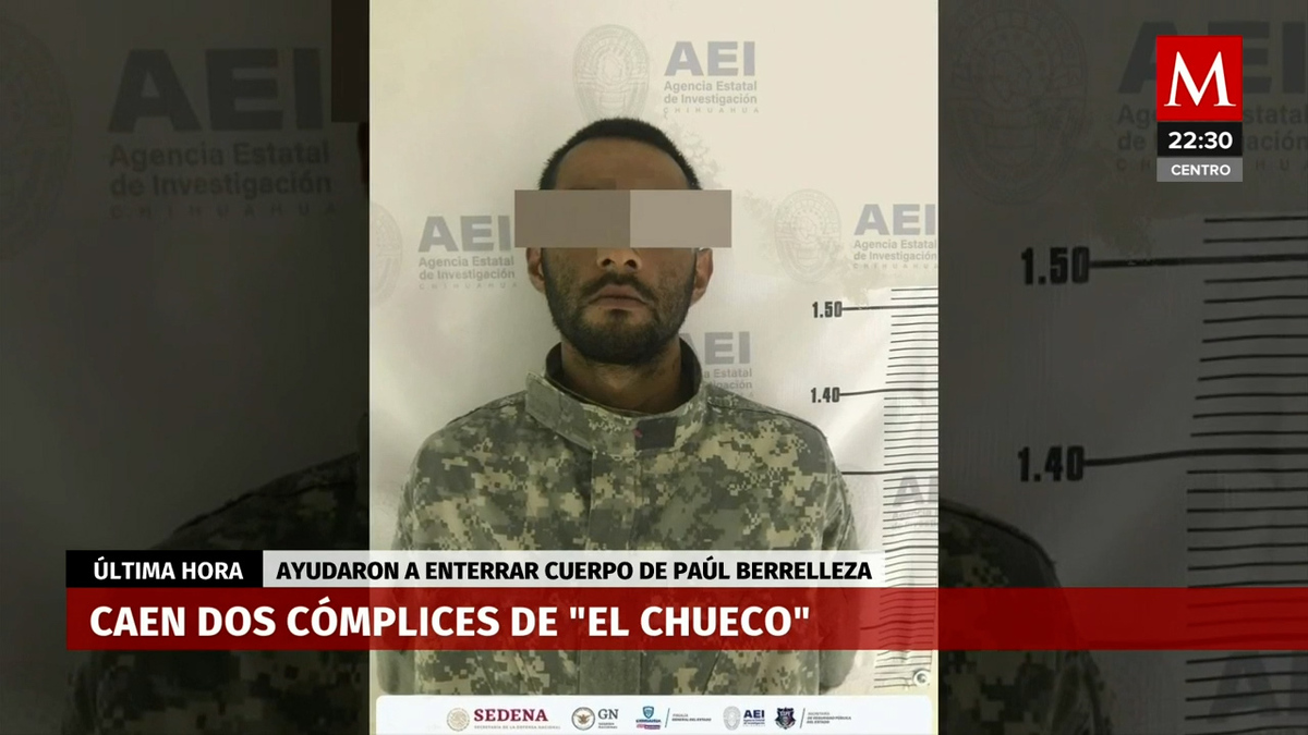 En Chihuahua, detienen a dos presuntos cómplices de El Chueco