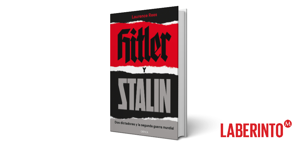 Hitler y Stalin, Laurence Rees