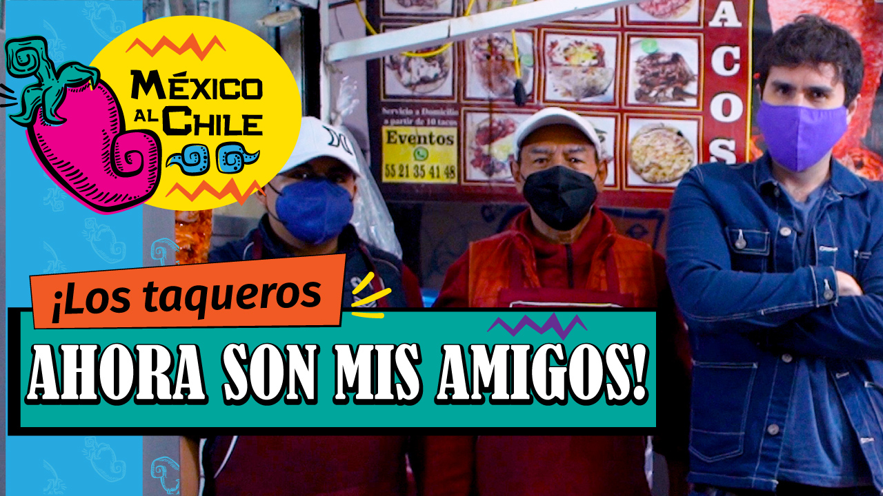Chileno visita los tacos más famosos de Santa María la Ribera | México al Chile