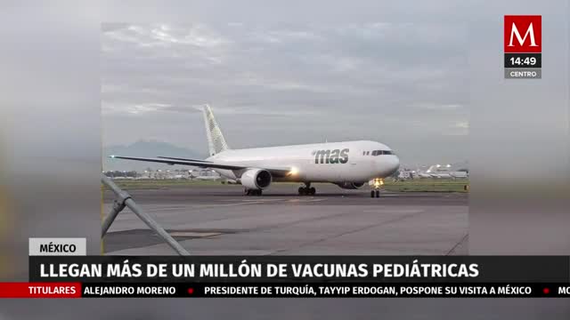 Llegan a México más de un millón de vacunas pediátricas contra covid-19