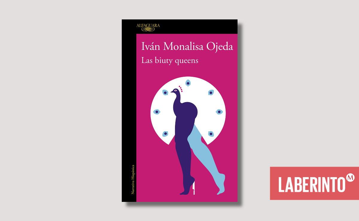 Portada de 'Las biuty queens', de Iván Monalisa Ojeda. (Alfaguara)