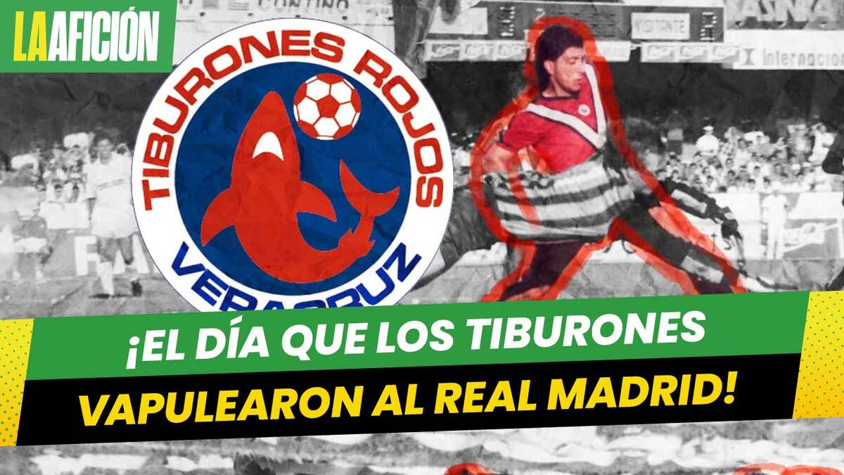 El día que el Veracruz goleó al Real Madrid en un partido amistoso