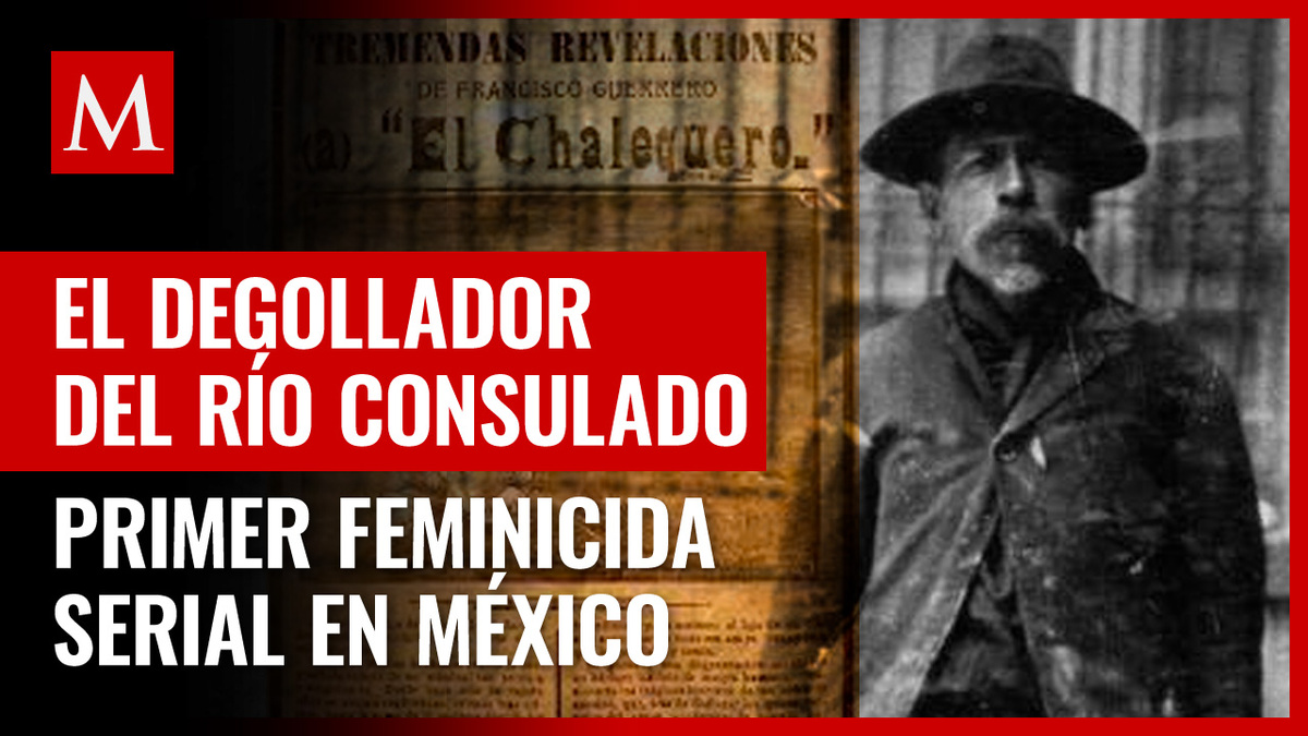 El primer feminicida serial en México