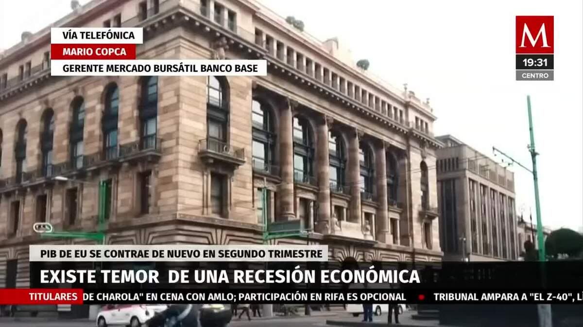 Existe temor de una recesión económica en Estados Unidos