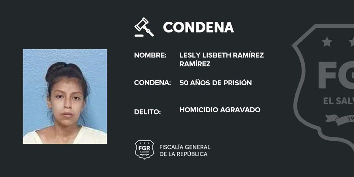 Lesly fue sentenciada a 50 años de cárcel | Especial