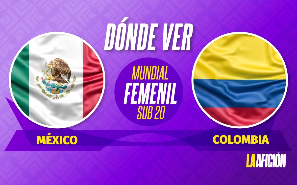 México vs Colombia, dónde ver Mundial Femenil Sub 20