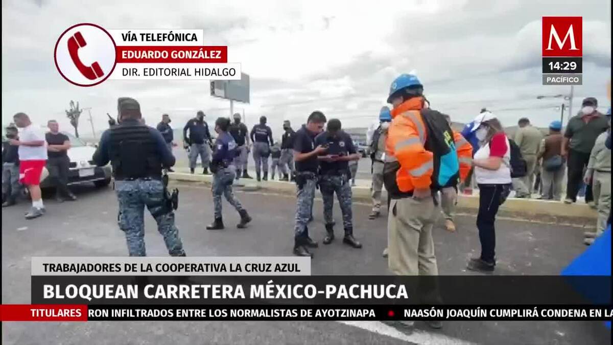 Bloquearon la carretera México-Pachuca